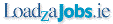 Loadza Jobs.ie