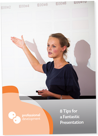 8 Tips For a Fantastic Presentation